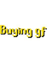 Buying gf