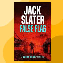 False Flag (Jason Trapp Thriller Book 2)