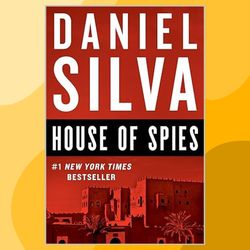 House of Spies: A Novel (Gabriel Allon Book 17)