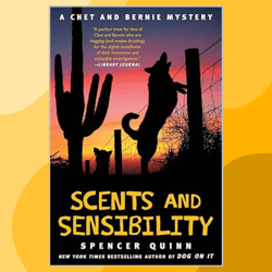 Scents and Sensibility: A Chet and Bernie Mystery (The Chet and Bernie Mystery Series Book 8)