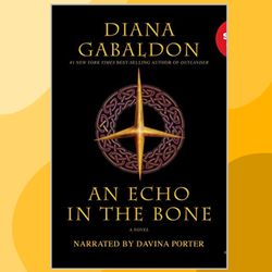 An Echo in the Bone: Outlander, Book 7