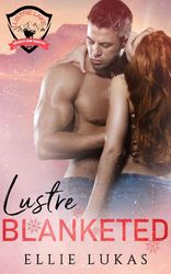 Lustre Blanketed : Lustre Lake Search and Rescue: Book 2