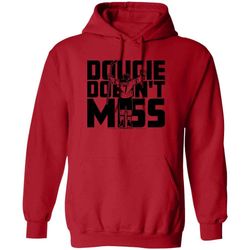 Dougie Doesn t Miss Hoodie: Stylish & Comfy Apparel for Kid