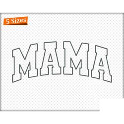 mama applique embroidery design, mama arched applique embroi, 17