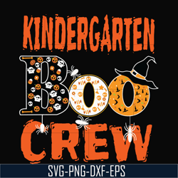 Kindergarten boo crew svg, halloween svg, png, dxf, eps digital file HLW2007208