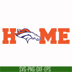 Denver Broncos Home svg, Sport svg, Nfl svg, png, dxf, eps digital file NFL2410202034T