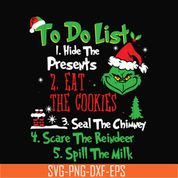 To do list hide the present svg, grinch svg, png, dxf, eps digital file NCRM0004