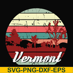 Vermont svg, camping svg, png, dxf, eps digital file CMP091