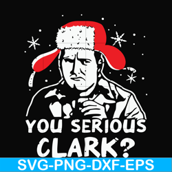 You serious clark svg, png, dxf, eps digital file NCRM1407205