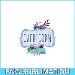 Capricorn AF PNG Floral Label PNG Funny Capricorn Birthday Gift PNG