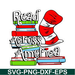 Read Across America SVG, Dr Seuss SVG, Cat In The Hat SVG DS105122350