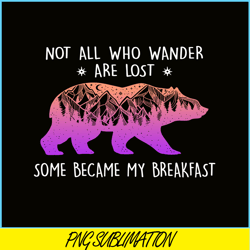 SOME BECAME MY BREAKFAST PNG Pink Bear PNG Advanture Lover PNG