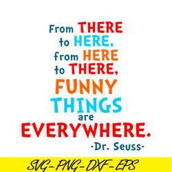 From There To Here SVG, Dr Seuss SVG, Dr Seuss Quotes SVG DS105122360