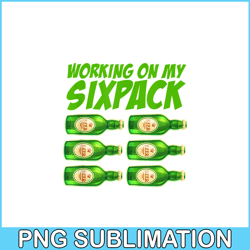 Working On My Six Pack PNG Funny Beer Gym Gift PNG Beer And Gym PNG