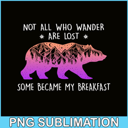 SOME BECAME MY BREAKFAST PNG Pink Bear PNG Advanture Lover PNG