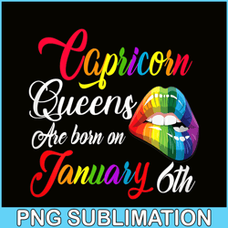 Rainbow Lips Capricorn PNG Queens Are Born On January 6th PNG Capricorn Girl PNG
