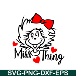 Miss Thing SVG, Dr Seuss SVG, Cat In The Hat SVG DS104122309