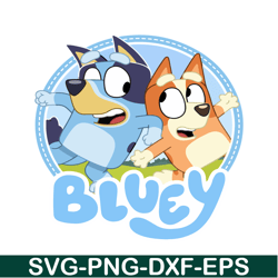 Bluey Siblings SVG PDF PNG Bluey Family SVG Bandit And Chilli SVG
