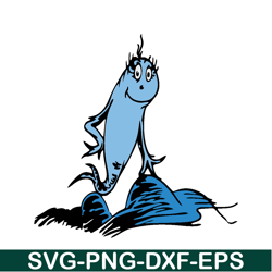 The Happy Blue Fish SVG, Dr Seuss SVG, Cat in the Hat SVG DS205122305