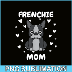 Frenchie Mom Heart PNG, French Bulldog PNG, French Dog Artwork PNG
