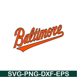 Baltimore Text SVG PNG DXF EPS AI, Major League Baseball SVG, MLB Lovers SVG MLB30112335