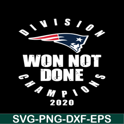 Division Won Not Done SVG PNG AI, Football Team SVG, NFL Lovers SVG