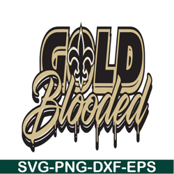 Gold Blooded SVG, Football Team SVG, NFL Lovers SVG