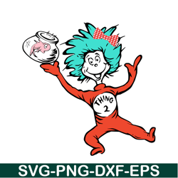 Thing 2 Whole SVG, Dr Seuss SVG, Cat In The Hat SVG DS105122329