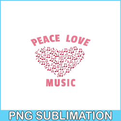 Peace Love Music PNG, Sweet Valentine PNG, Valentine Holidays PNG