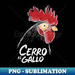 Cerro el Gallo v2 - PNG Sublimation Digital Download - Revolutionize Your Designs