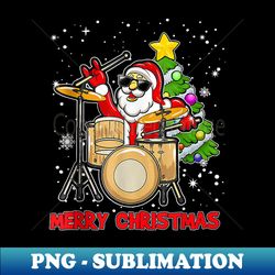 Merry Christmas Funny Santa Claus Playing Drum Xmas Drummer - High-Quality PNG Sublimation Download - Boost Your Success with this Inspirational PNG Download