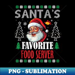 Santa's Favorite Food Server Funny Christmas - Sublimation-Ready PNG File - Perfect for Personalization