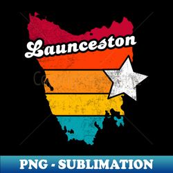 Launceston Tasmania Vintage Distressed Souvenir - Retro PNG Sublimation Digital Download - Spice Up Your Sublimation Projects