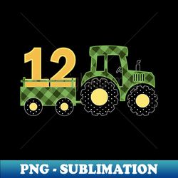Kids 12th  Birthday Tractor T-Shirt 12 Year Old Tractor Farmer - High-Resolution PNG Sublimation File - Add a Festive Touch to Every Day
