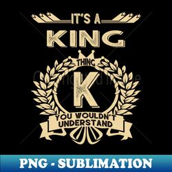 King - Creative Sublimation PNG Download - Boost Your Success with this Inspirational PNG Download