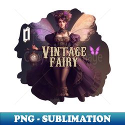 Vintage Fairy - PNG Sublimation Digital Download - Unlock Vibrant Sublimation Designs