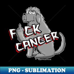 Dee FK Cancer - Creative Sublimation PNG Download - Unlock Vibrant Sublimation Designs