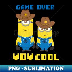 Game Over - Los Minions - Instant Sublimation Digital Download - Capture Imagination with Every Detail