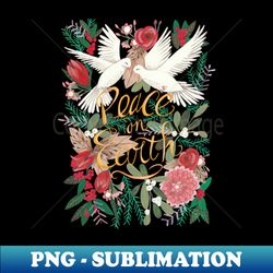 Christmas peace on earth doves botanical floral greenery - Signature Sublimation PNG File - Revolutionize Your Designs