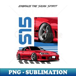 Silvia S15 JDM Car - Modern Sublimation PNG File - Spice Up Your Sublimation Projects