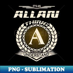 Allan - Premium PNG Sublimation File - Defying the Norms