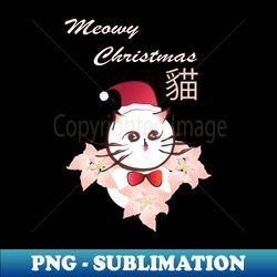 Meowy Christmas - Sublimation-Ready PNG File - Revolutionize Your Designs
