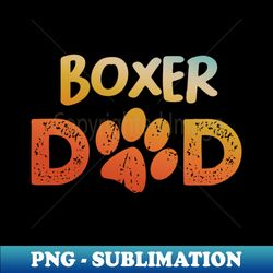 boxer dad - sublimation-ready png file - instantly transform your sublimation projects