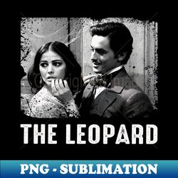 Burt Lancasters Classic Role Leopards Tribute Shirt - Special Edition Sublimation PNG File - Unleash Your Inner Rebellion