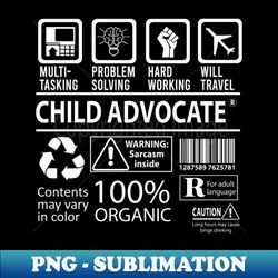 Child Advocate - Multitasking - Unique Sublimation PNG Download - Perfect for Sublimation Mastery