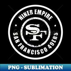 9er empire - Vintage Sublimation PNG Download - Defying the Norms