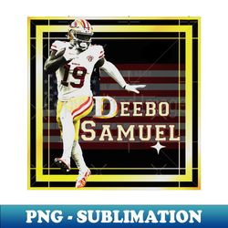 Deebo samuel 19 - Modern Sublimation PNG File - Defying the Norms
