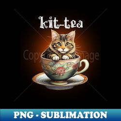 Kit-Tea - Special Edition Sublimation PNG File - Unlock Vibrant Sublimation Designs