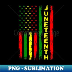 Juneteenth American Flag Black Freedom Day June 19th 1865 - High-Quality PNG Sublimation Download - Revolutionize Your Designs