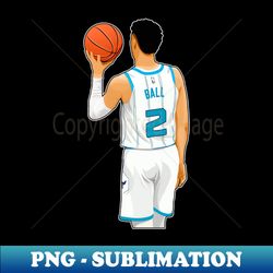 lamelo ball 2 stand with ball - png transparent sublimation file - defying the norms